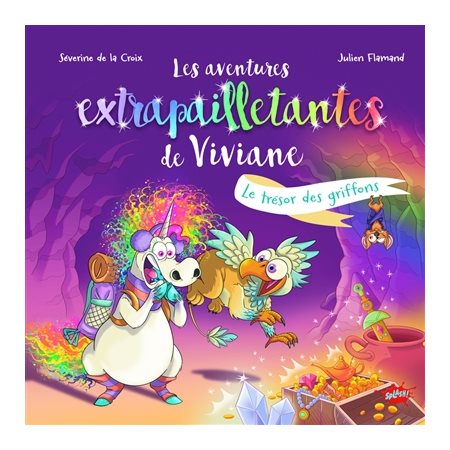 Le trésor des griffons, Les aventures extrapailletantes de Viviane, 2