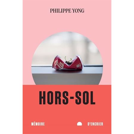 Hors-sol, Roman