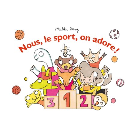 Nous, le sport, on adore !