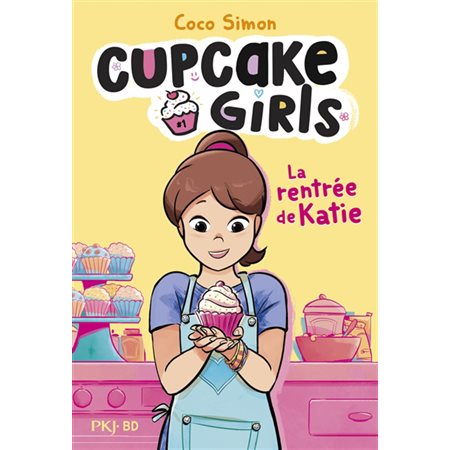 La rentrée de Katie, Cupcake girls, 1