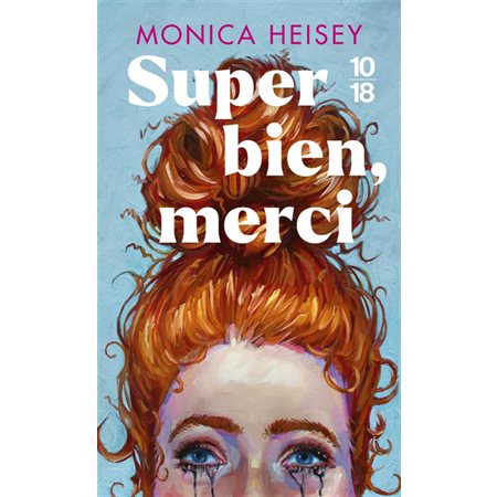 Super bien, merci