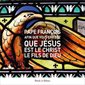 Afin que vous croyiez que Jésus est le Christ, le fils de Dieu