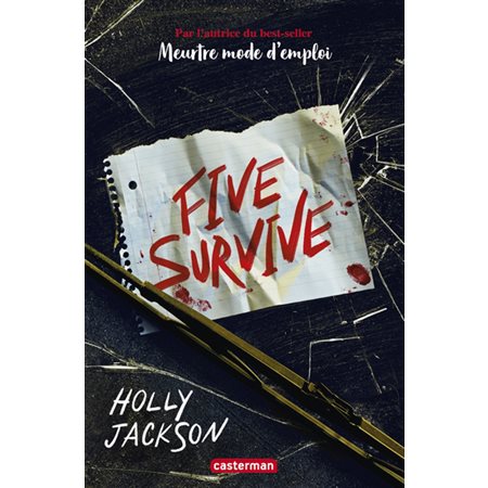 Five survive (12 à 15  ANS)