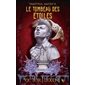 Le tombeau des étoiles, Vampyria America, 2  (12+ ANS)