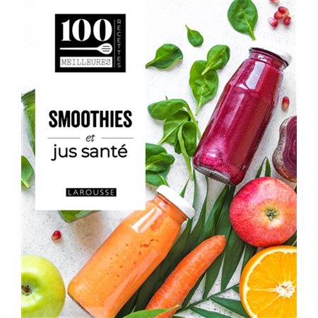 Smoothies et jus santé