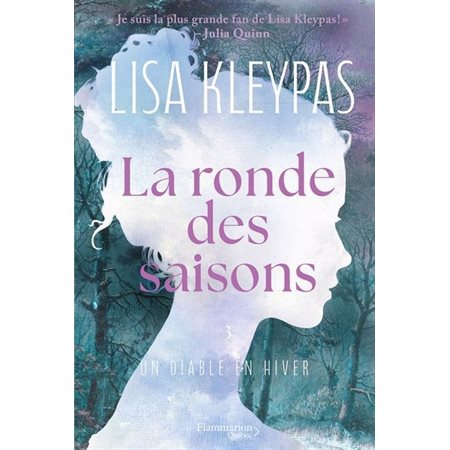 Un diable en hiver, La ronde des saisons, 3