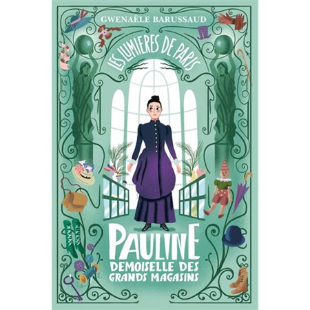 Pauline : demoiselle des grands magasins (12+ ANS)