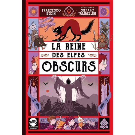 La reine des elfes obscurs 2  (9-12 ANS)