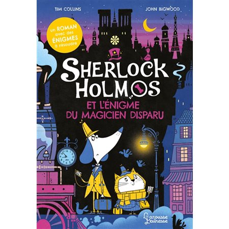 Sherlock Holmos et l'énigme du magicien disparu, Sherlock Holmos