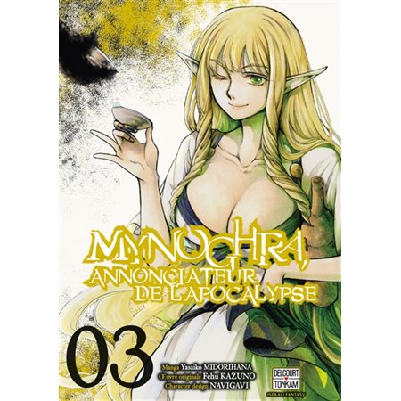 Mynoghra, annonciateur de l'apocalypse, Vol. 3