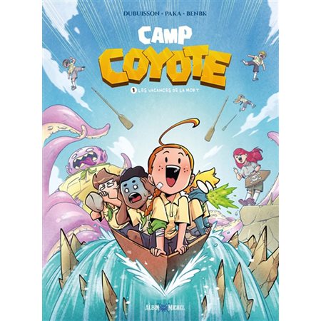 Les vacances de la mort, Camp Coyote, 1