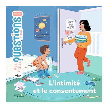 L'intimité et le consentement, Mes p'tites questions. Et moi