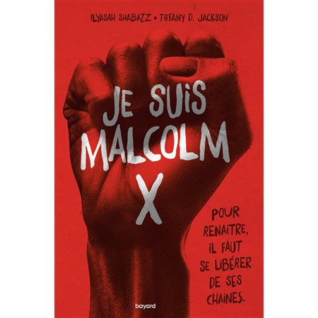 Je suis Malcolm X  (12+ ANS)