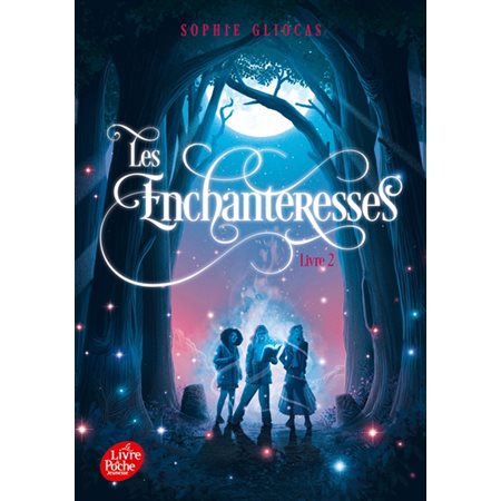 Les disparues de Châteaubriand, Les enchanteresses, 2 (12+ ANS)