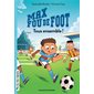 Tous ensemble !, Max fou de foot, 2 (6-9 ANS)