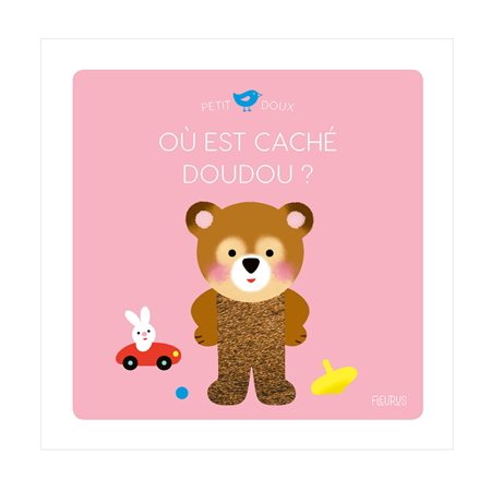 Où est caché doudou ?, Petit doux