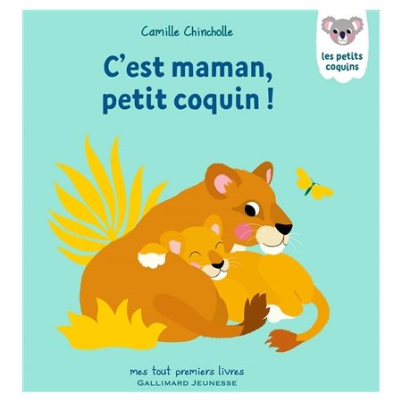 C'est maman, petit coquin !, Mes tout premiers livres