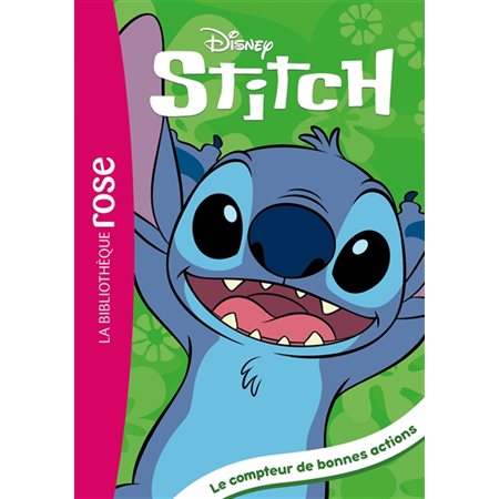 Le compteur de bonnes actions, Stitch !, 2 (6-9 ANS)