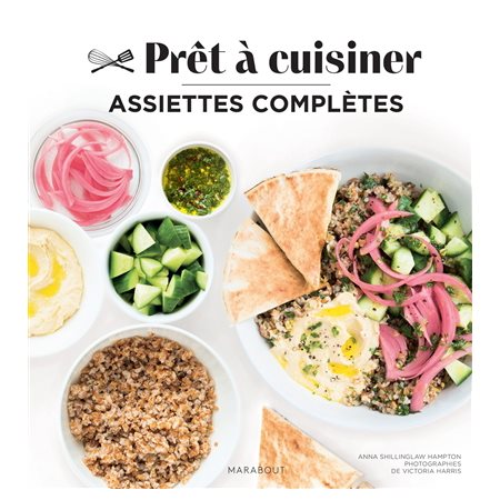 Assiettes complètes, Prêt à cuisiner