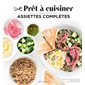 Assiettes complètes, Prêt à cuisiner