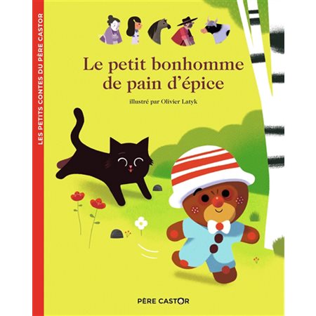 Le petit bonhomme de pain d'épice, Petits contes classiques