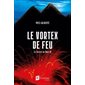 Le vortex de feu, Le Secret de Dieu, 4