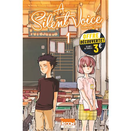 A silent voice, Vol. 1