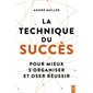 La technique du succès