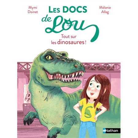 Tout sur les dinosaures !, Les docs de Lou