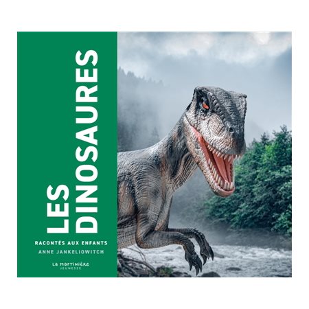 Les dinosaures racontés aux enfants, Raconté aux enfants