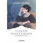 Me remarier ? Non merci !, La quête d'Alice Gagnon, 3