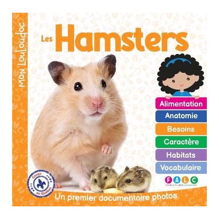 Les hamsters : Un premier documentaire photos, Mon Louloudoc