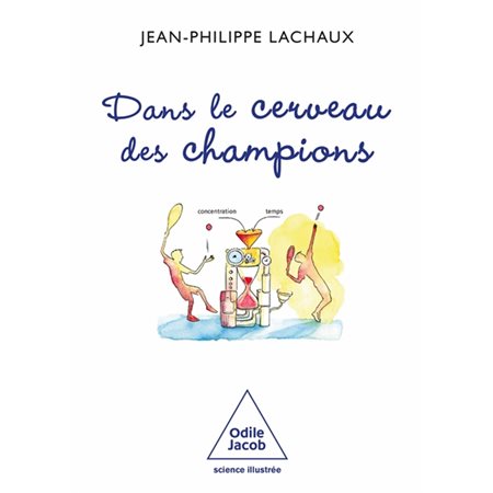 Dans le cerveau des champions