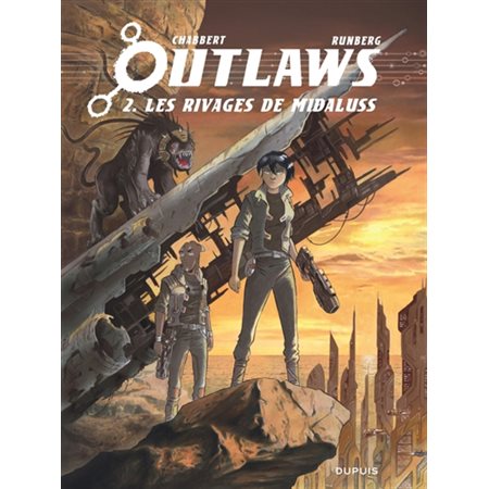 Les rivages de Midaluss, Outlaws, 2