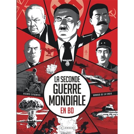 La Seconde Guerre mondiale en BD