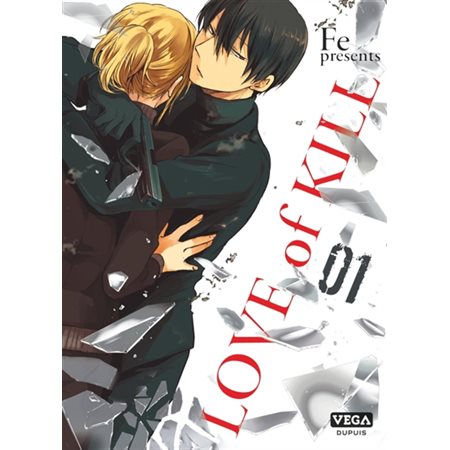 Love of kill, Vol. 1