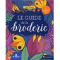 Le guide de la broderie