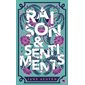 Raison & sentiments