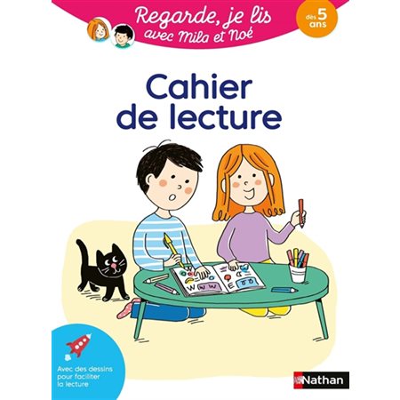 Cahier de lecture : dès 5 ans, Regarde, je lis !