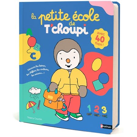 La petite école de T'choupi