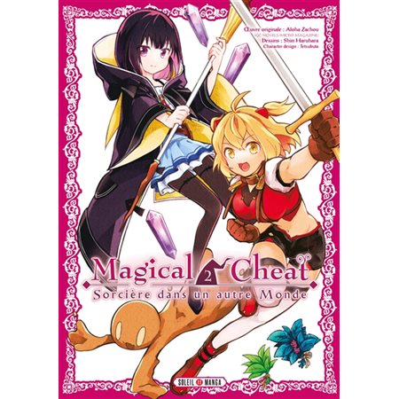 Magical cheat : sorcière dans un autre monde, Vol. 2