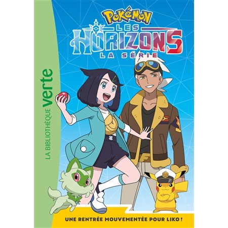 Une rentrée mouvementée pour Liko !, Pokémon : la série Les horizons, 1