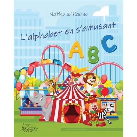 L'alphabet en s'amusant ABC