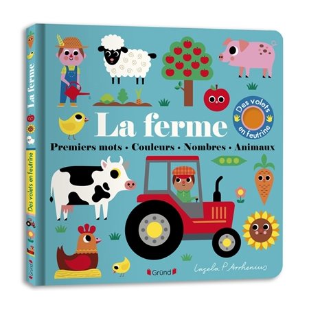 La ferme : premiers mots, couleurs, nombres, animaux