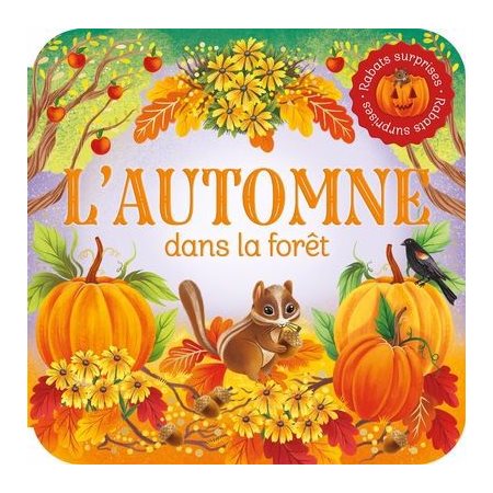 L'automne dans la forêt : Rabats surprises