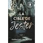 La cible de Jester,  2