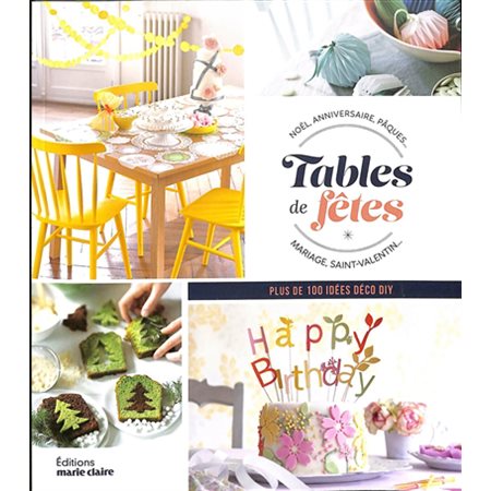 Tables de fêtes: plus de 100 idées déco  DIY