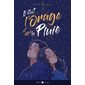 Il était l'orage et moi la pluie, Moonlight novel