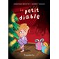 Le petit diable, (6 à 9 ans)