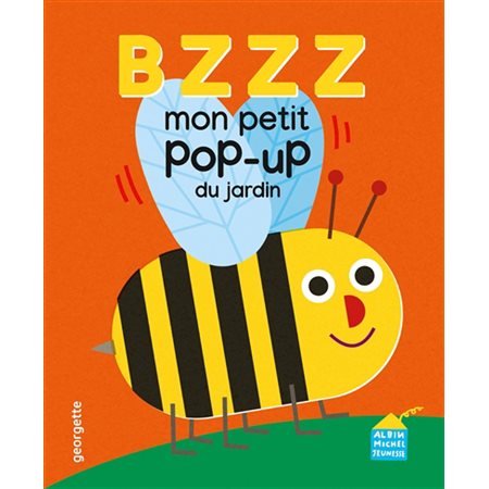 Bzzz : mon petit pop-up du jardin